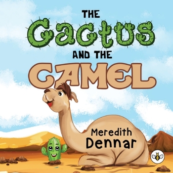 Paperback The Cactus and the Camel Book