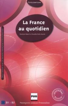 Paperback France Au Quotidien (French Edition) [French] Book