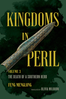 Paperback Kingdoms in Peril, Volume 3: The Death of a Southern Hero Book