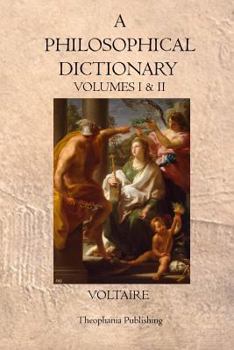 Paperback A Philosophical Dictionary: Volumes I & II Book