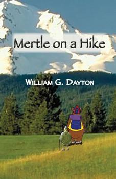 Paperback Mertle On A Hike Book