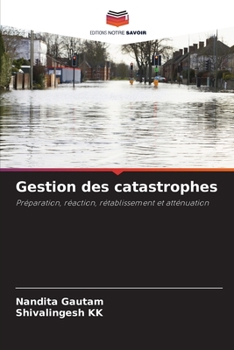 Paperback Gestion des catastrophes [French] Book