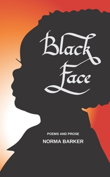 Paperback Black Face: Poems and Prose Book