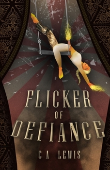 Paperback Flicker of Defiance Book