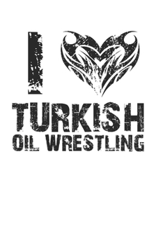 Paperback Oil Wrestling Lovers Cool Tribal Heart Version 120 Page Notebook Lined Journal Book