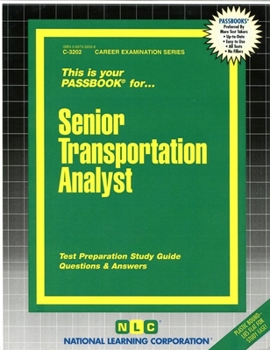 Paperback Senior Transportation Analyst: Test Preparation Study Guide, Questions & Answers Book