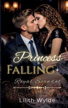 Paperback Princess Falling: Royal Scandal [German] Book
