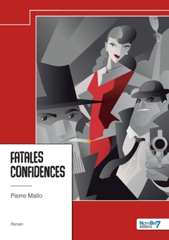 Paperback Fatales confidences [French] Book