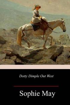 Paperback Dotty Dimple Out West Book
