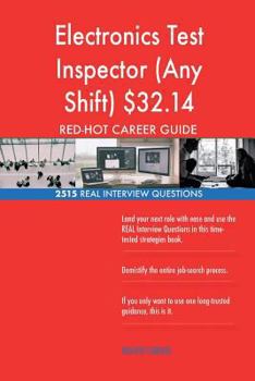 Paperback Electronics Test Inspector (Any Shift) $32.14 RED-HOT Career; 2515 REAL Intervie Book