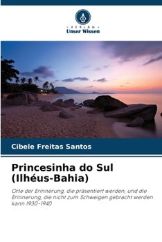 Paperback Princesinha do Sul (Ilhéus-Bahia) [German] Book