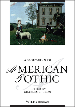 Hardcover Companion to American Gothic Book