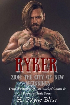 Paperback Ryker: Zion The City of New Beginnings Book