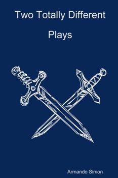 Paperback Two Totally Different Plays Book