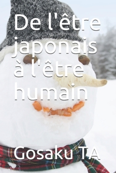 Paperback De l'être japonais à l'être humain [French] Book