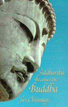 Paperback Siddhartha Becomes the Buddha Book