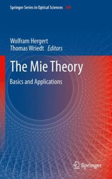 Hardcover The Mie Theory: Basics and Applications Book