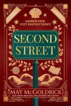 Paperback Second Street: Antiques, Espresso, and One Unsolved Murder (A Cozy Fantasy Series) Book