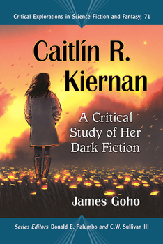 Paperback Caitlin R. Kiernan: A Critical Study of Her Dark Fiction Book