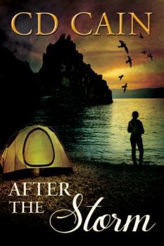 After the Storm - Book #3 of the Chambers of the Heart