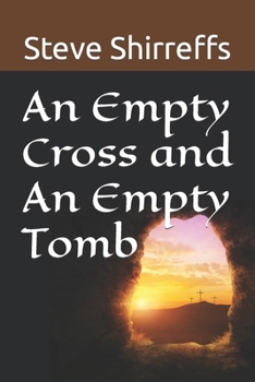 Paperback An Empty Cross and An Empty Tomb Book