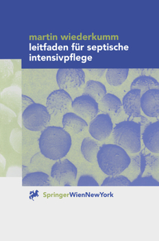 Paperback Leitfaden Für Septische Intensivpflege [German] Book