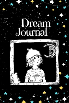 Dream Journal for Beginners-Daily Prompts Guided Notebook-Self Help Journaling 6"x9" 110 Pages Book 22: Lucid Dreaming Notebook-Write & Draw Dreams Interpretation Diary-Remember & Record Your Dreams