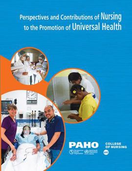 Paperback Perspectives and Contributions of Nursing to the Promotion of Universal Health Book
