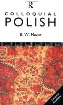 Paperback Colloquial Polish: The Complete Course for Beginners Book