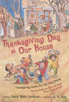Paperback Thanksgiving Day at Our House: Thanksgiving Poems for the Very Young Book