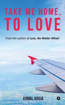 Paperback Take Me Home, To Love Book