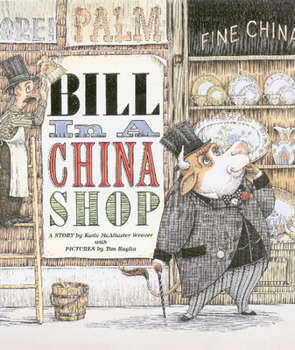 Hardcover Bill in a China Shop Book