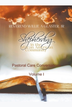 Paperback Shepherding in the African American Community - Pastoral Care Conversations Book