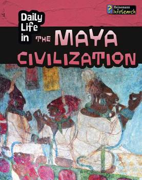 Paperback Daily Life in the Maya Civilization Book