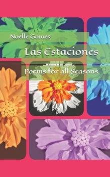Paperback Las Estaciones: Poems for all Seasons Book