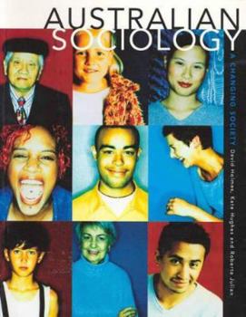 Paperback Australian Sociology : A Changing Society Book