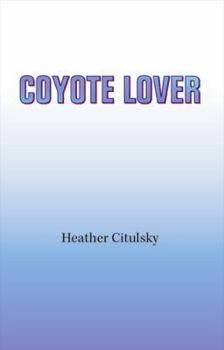 Paperback Coyote Lover Book