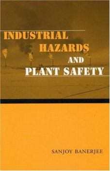 Hardcover Industrial Hazards and Plant Safety Book