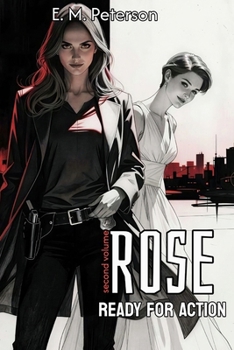 Paperback Rose: Ready For Action (second volume) Book