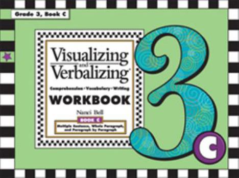 Paperback Visualizing and Verbalizing Comprehension, Vocabulary, Writing Workbook Book 3, 3rd Grade Book