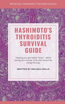 Paperback Hashimoto's Thyroiditis Survival Guide Book
