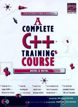 Paperback A Complete C++ Training Course: The Ultimate Cyber Classroom Book