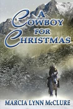 Paperback A Cowboy for Christmas Book