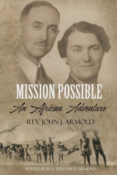 Paperback Mission Possible: An African Adventure Book