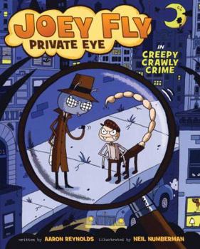 Hardcover Joey Fly, Private Eye in Creepy Crawly Crime Book