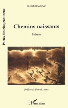 Paperback Chemins naissants [French] Book