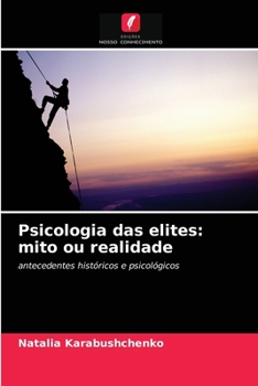 Paperback Psicologia das elites: mito ou realidade [Portuguese] Book