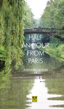 Paperback Half an Hour from Paris Book