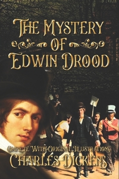 Paperback The Mystery of Edwin Drood: Complete With Original Illustrations Book