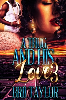 Paperback A Thug And His Love 3 Book